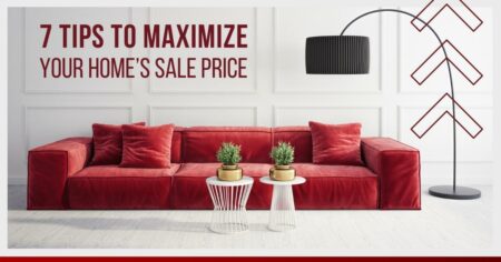 Photo of 7 Tips to Maximize Your Home’s Sale Price