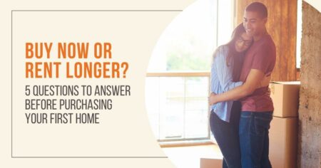 Photo of Buy Now or Rent Longer? 5 Questions to Answer Before Purchasing Your First Home